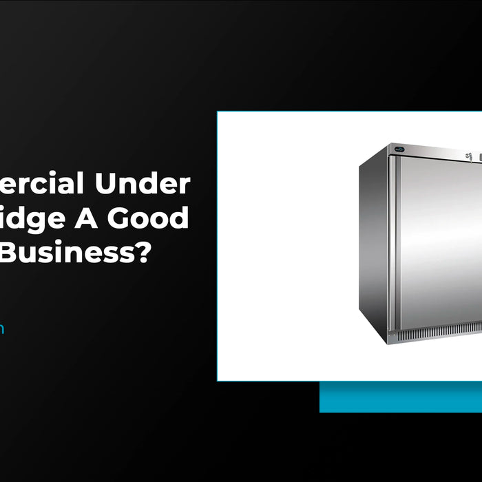 Is a commercial undercounter fridge a good fit for my business?