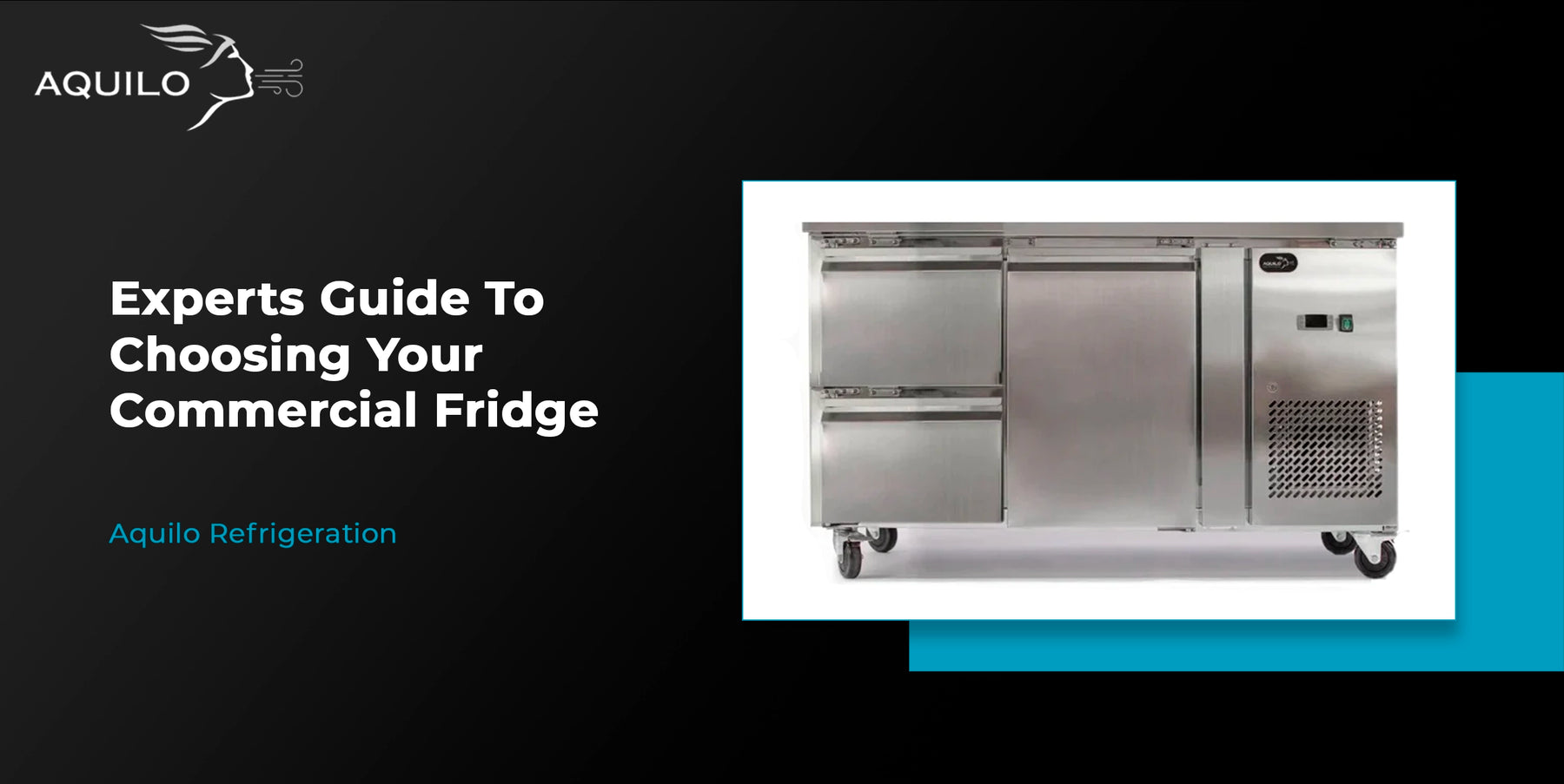 Aquilo's Guide To Choosing A Fridge